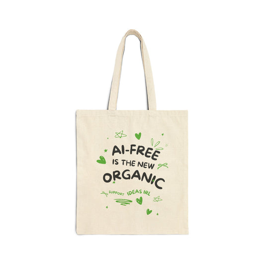 Canvas Tote Bag — "AI-Free Is The New Organic" Eco-Friendly Market Tote