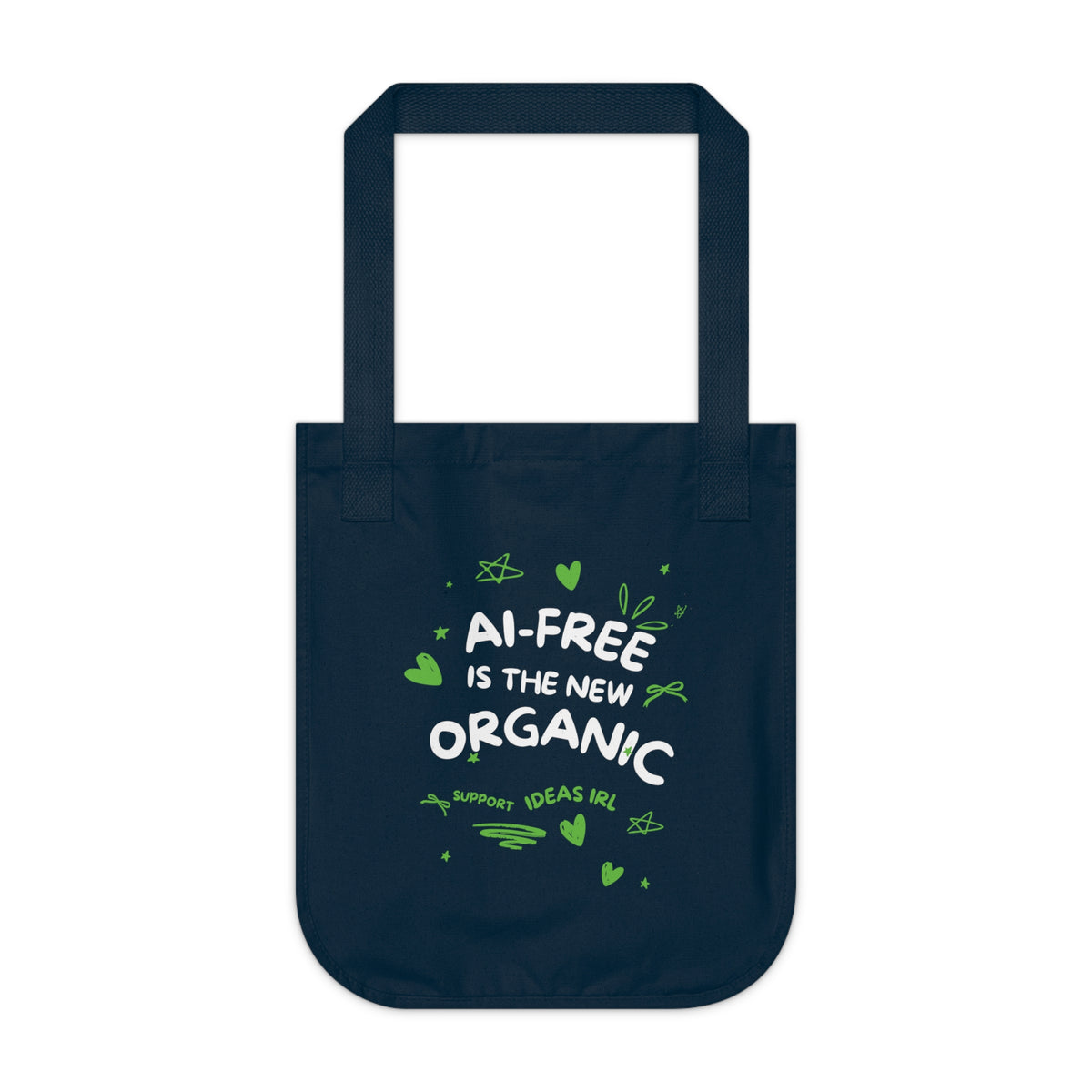 Tote Bag — "AI-Free Is the New Organic" Eco Canvas Tote